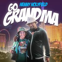 Henny Holyfield ft Aaron Le - Go Grandma (Instrumental) 原版无和声伴奏