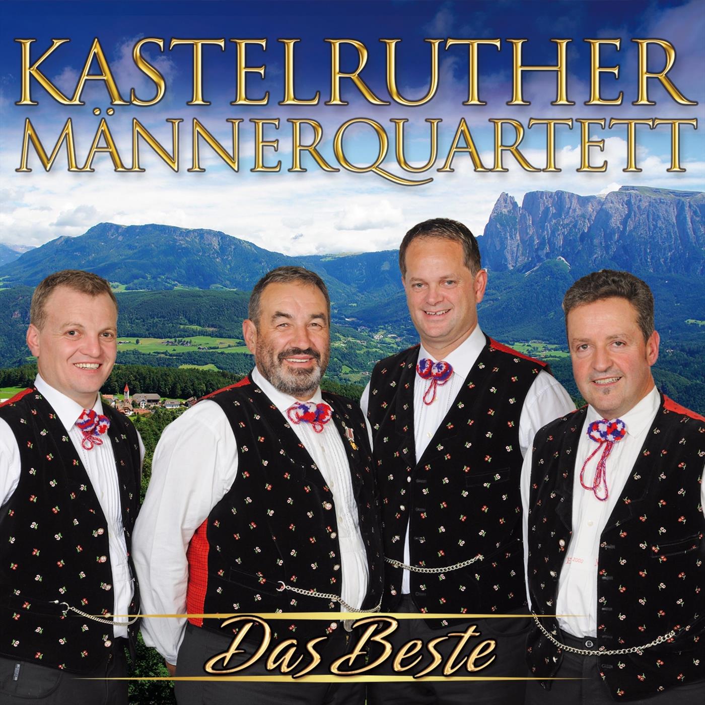 Kastelruther Männerquartett - Luschtig und kreizfidel