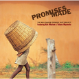 Promises Made: The Millennium Promise Jazz Project