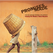 Promises Made: The Millennium Promise Jazz Project