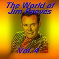 The World of Jim Reeves, Vol. 4