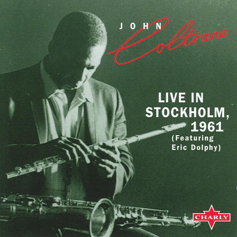 Live In Stocholm 1961 (Featuring Eric Dolphy专辑