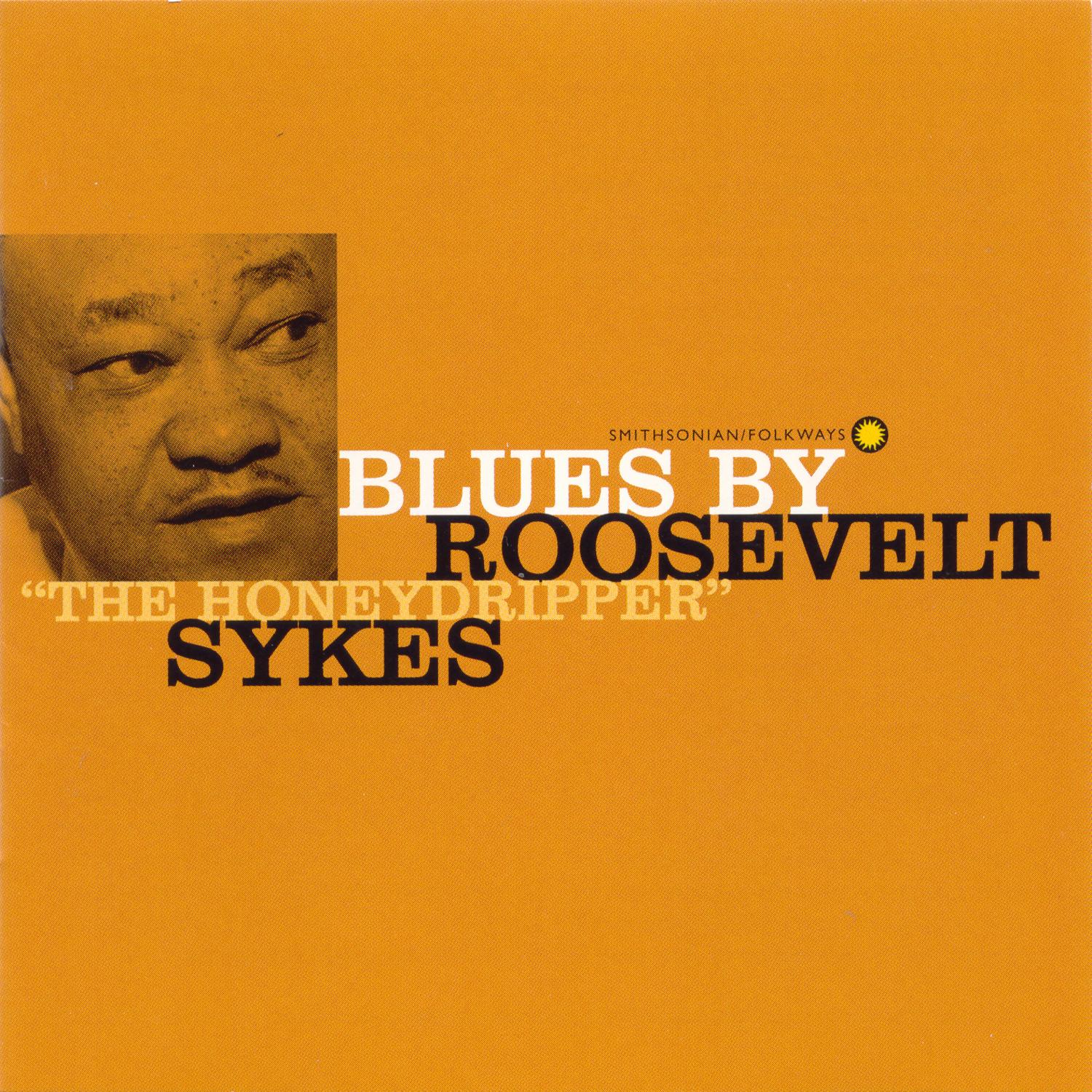 Blues by Roosevelt "The Honeydripper" Sykes