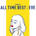 ALL TIME BEST : EVE专辑