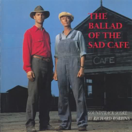 The Ballad of the Sad Café