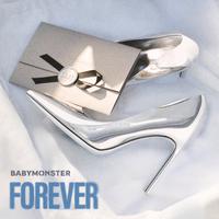 FOREVER（BABYMONSTER 带和声 伴奏）