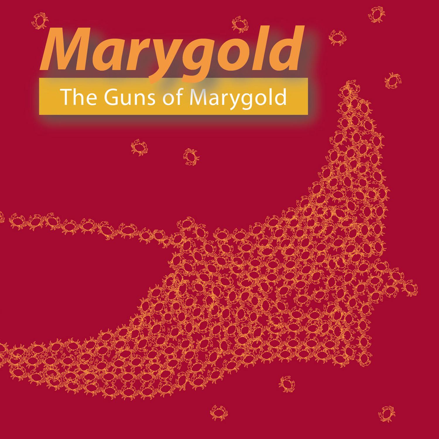 The Guns of Marygold