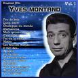 Greatest Hits: Yves Montand Vol. 1