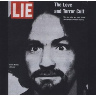 LIE: The Love & Terror Cult