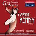 GREAT OPERATIC ARIAS (Sung in English), VOL. 5 - Yvonne Kenny