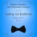 Royal Philarmonic Orchestra / Hermann Scherchen spielen: Ludwig van Beethoven: Symphonie Nr. 8, Op. 