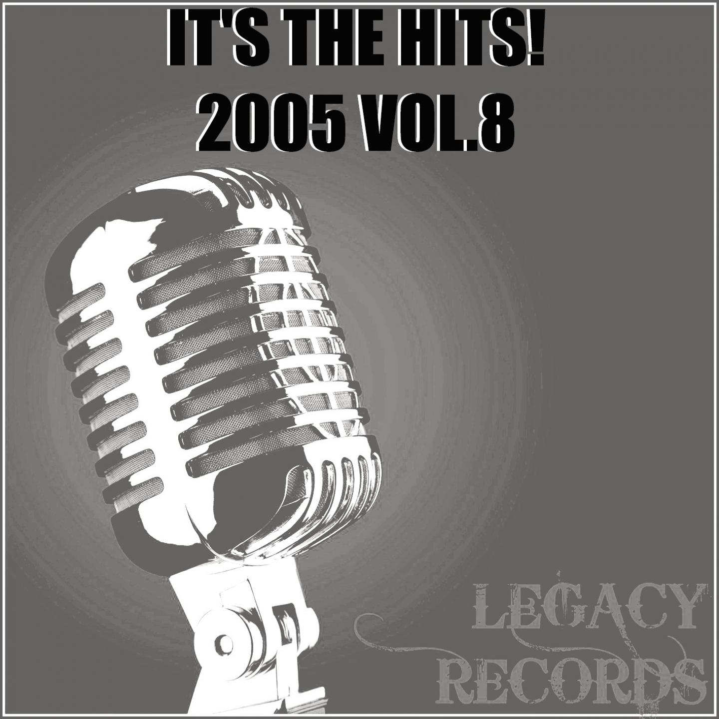 It's the Hits 2005, Vol. 8