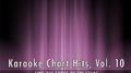 Karaoke Chart Hits, Vol. 10专辑