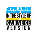 J'te L'dis Quand Meme (In the Style of Patrick Bruel) [Karaoke Version] - Single专辑