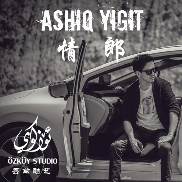 Ashiq Yigit (情郎)专辑