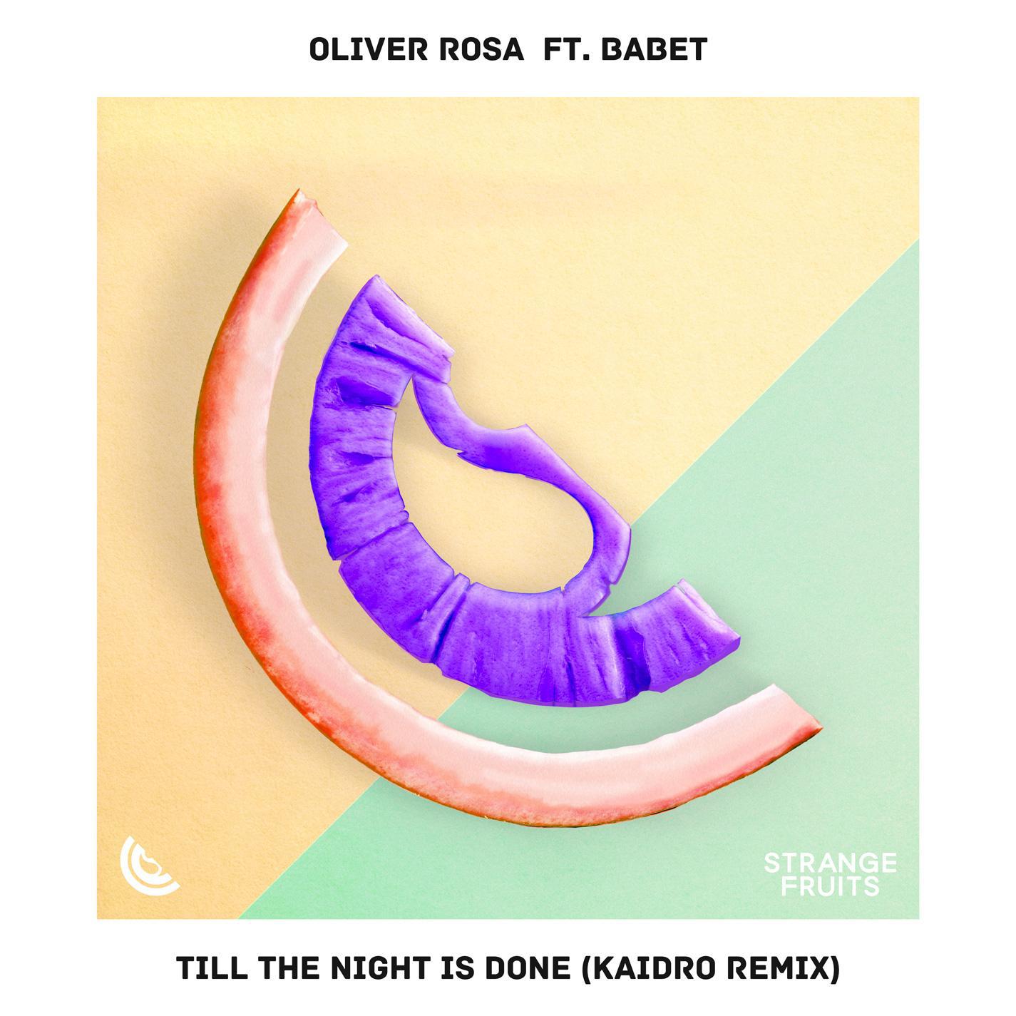 Till The Night Is Done [Kaidro Remix]专辑