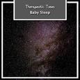 12 Therapeutic Tones for Baby Sleep