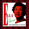 Ella in Rome, the Complete 1958 Birthday Concert