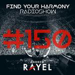 Find Your Harmony Radioshow #150 (Part 2) (Including Classic Mix By Andrew Rayel)专辑