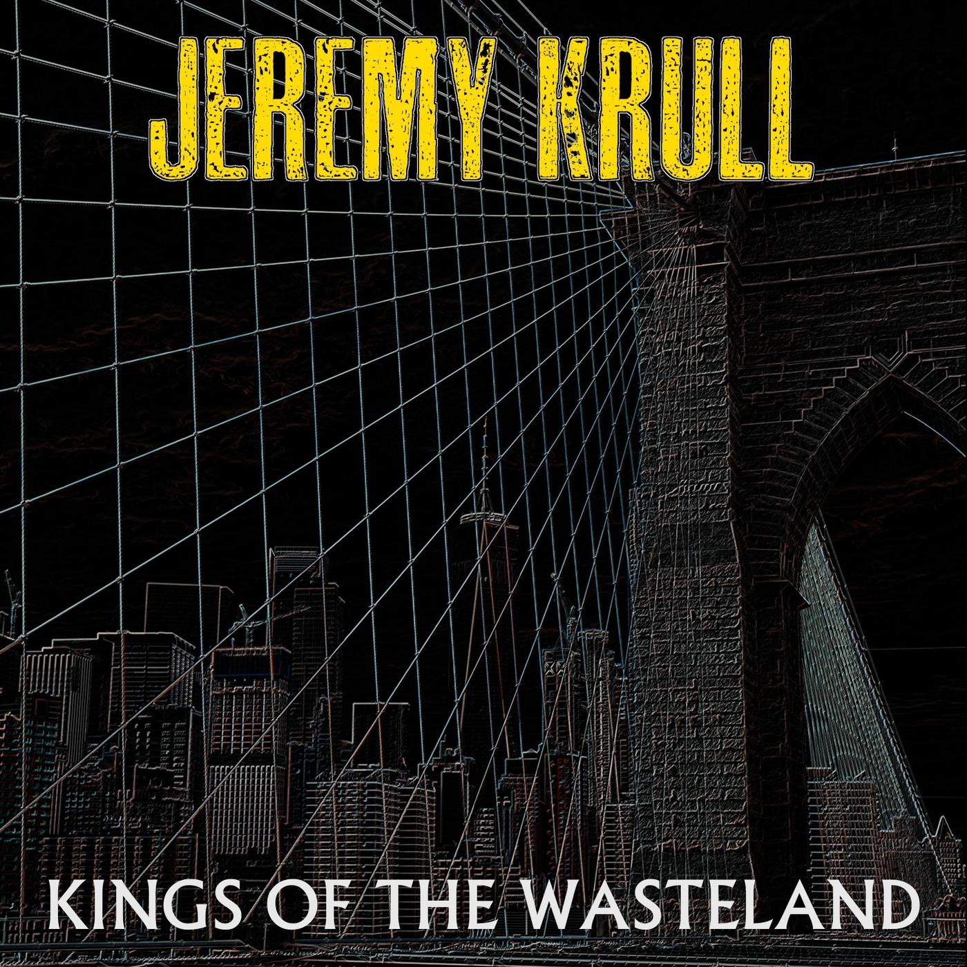 Kings of the Wasteland