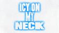 ICY ON MY NECK专辑
