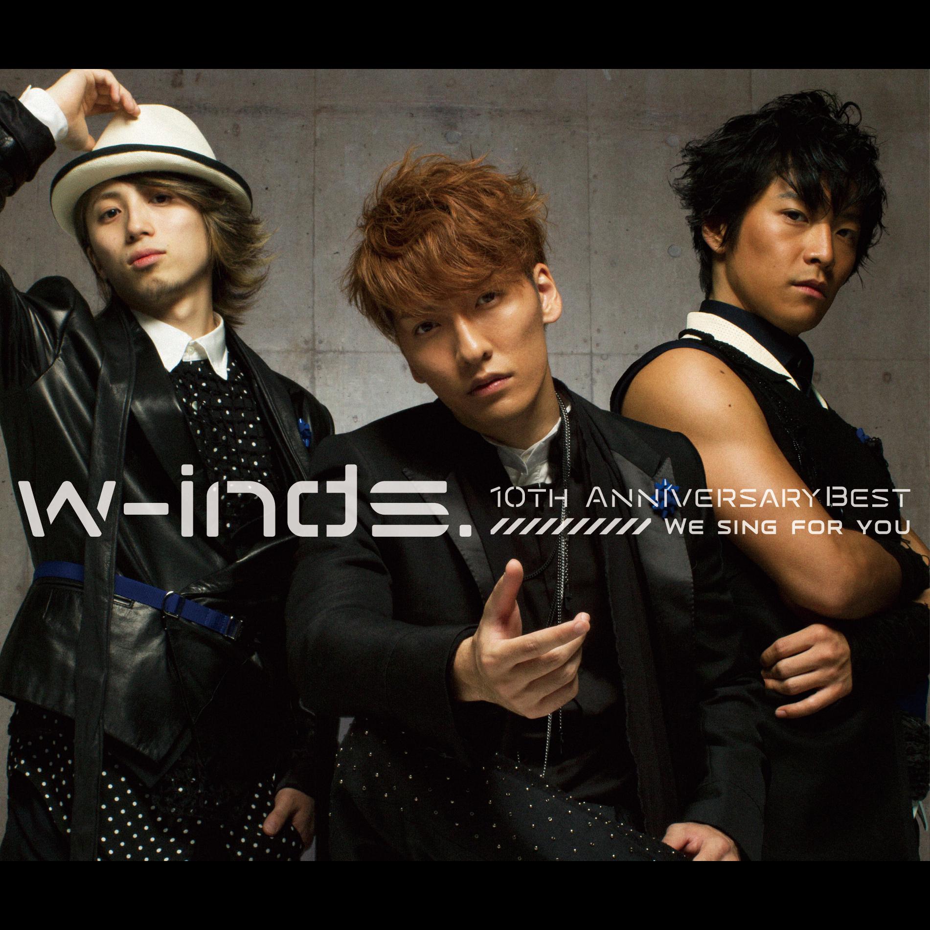 w-inds.10th Anniversary Best Album-We sing for you-专辑