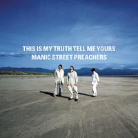 If You Tolerate This Your Children Will Be Next - the Manic Street Preachers （原版立体声带和声）