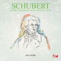 Schubert: Moment Musical in F Minor, Op. 94, No. 5, D.780 (Digitally Remastered)专辑