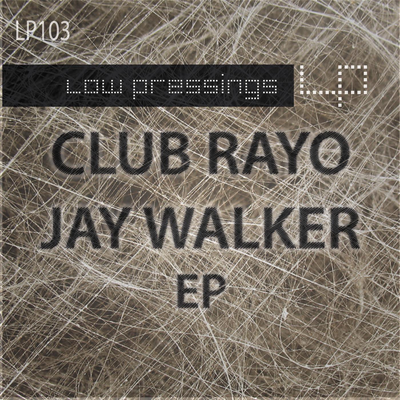 Jay Walker EP
