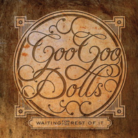 The Goo Goo Dolls - Broadway (unofficial Instrumental)