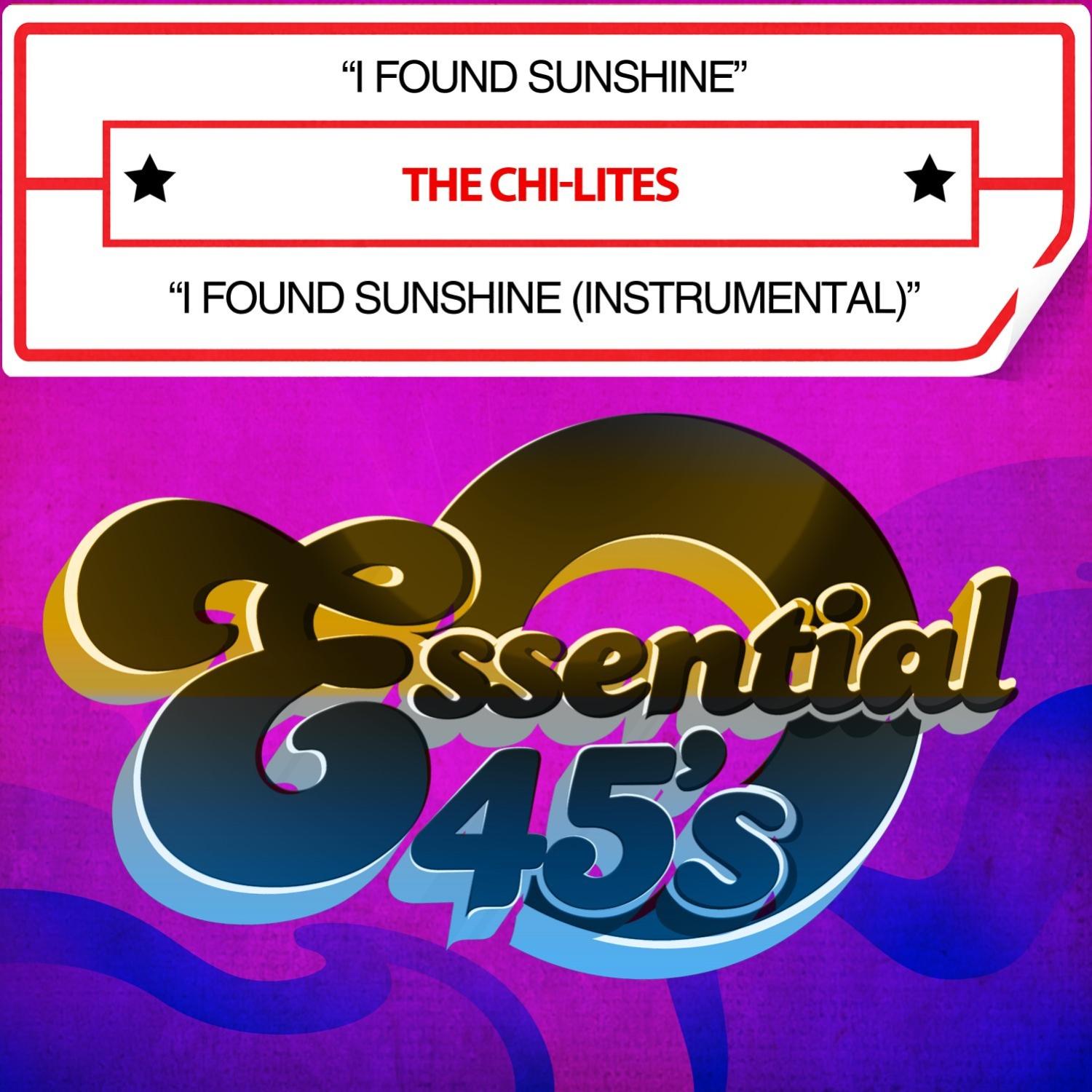 I Found Sunshine / I Found Sunshine (Instrumental) [Digital 45]