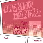 Backing Tracks / Pop Artists Index, B, (Beatles / Beatles & Cookies), Vol. 19专辑