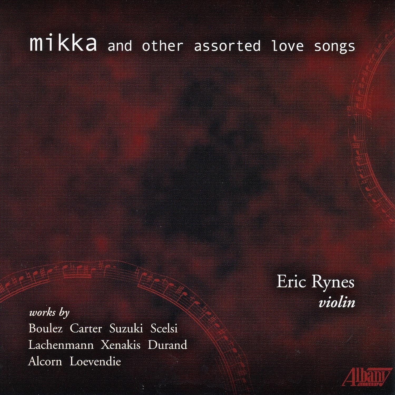 Mikka and Other Assorted Love Songs