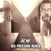 Big Pressure (Remix)