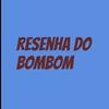 Brendow - Resenha do Bombom