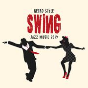 Retro Style Swing Jazz Music 2019