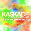 Fire In Your New Shoes (Sultan & Ned Shepard Remix)专辑