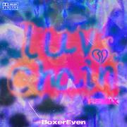 爱链-Luv Chain (Remix)