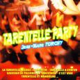 Tarentelle Party