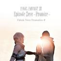 FINAL FANTASY XIII Episode Zero -Promise- Fabula Nova Dramatica α专辑