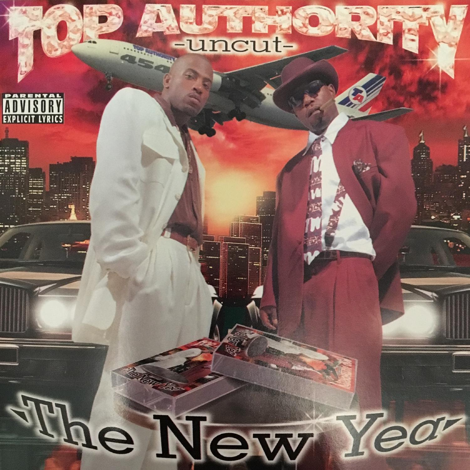 Top Authority: Uncut (The New Year)