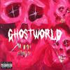 Exxtasy - GhostWrld