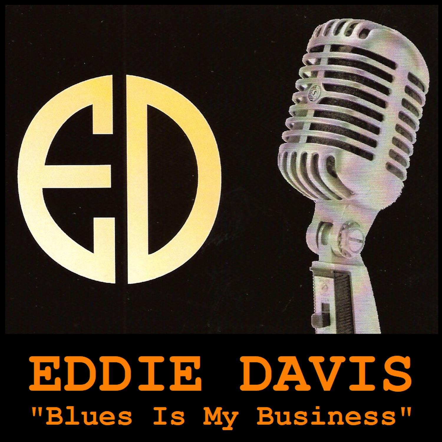 Blues Is My Business