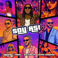 Soy Asi 2 [Pop, Moombahton] 6A 126