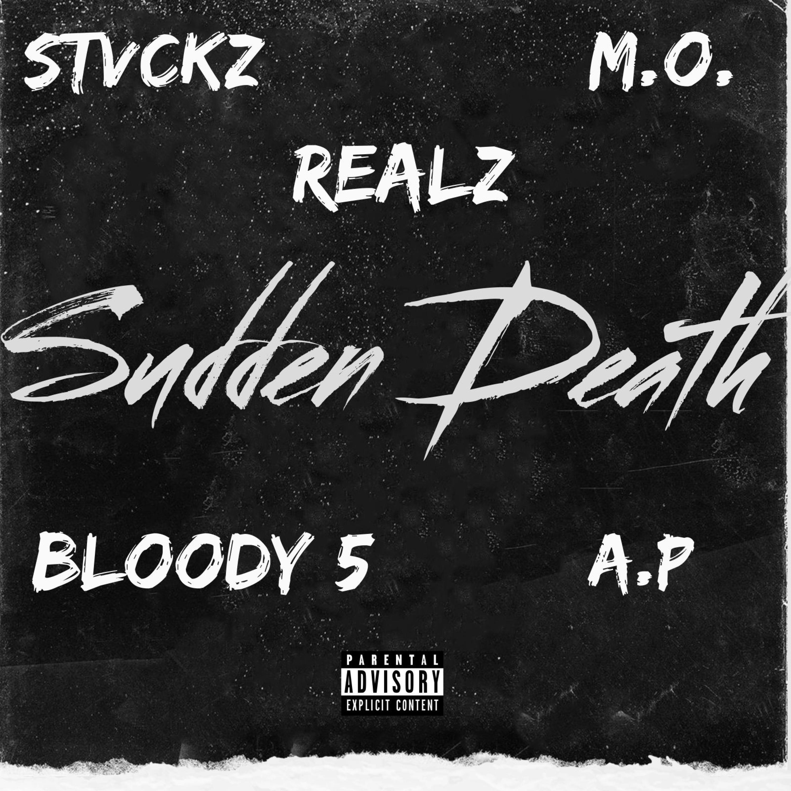 Stvckz Gambino - Sudden Death (feat. Realz, Bloody 5, A.P. & M.O.)
