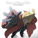 Theme of Edward Elric by THE ALCHEMISTS专辑