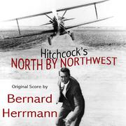 Alfred Hitchcock's North By Northwest (Original Soundtrack)