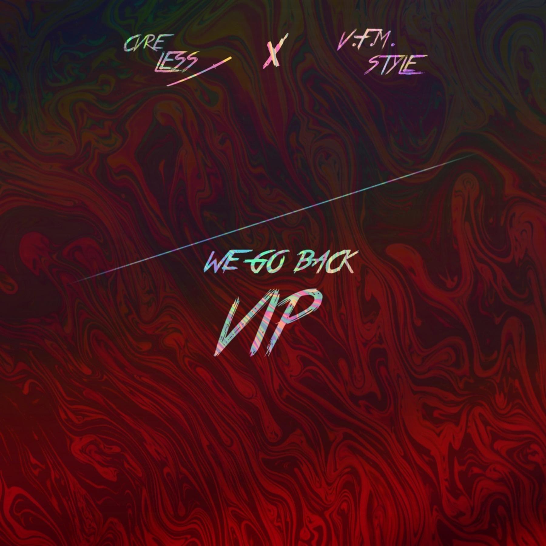 We Go Back (VIP)