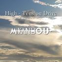 High - Tension Drive专辑