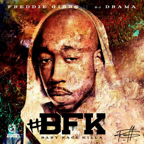 Baby Face Killa (Hosted by DJ Drama)专辑